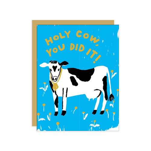 Egg Press Holy Cow You Did It Congrats Card | Smack Bang