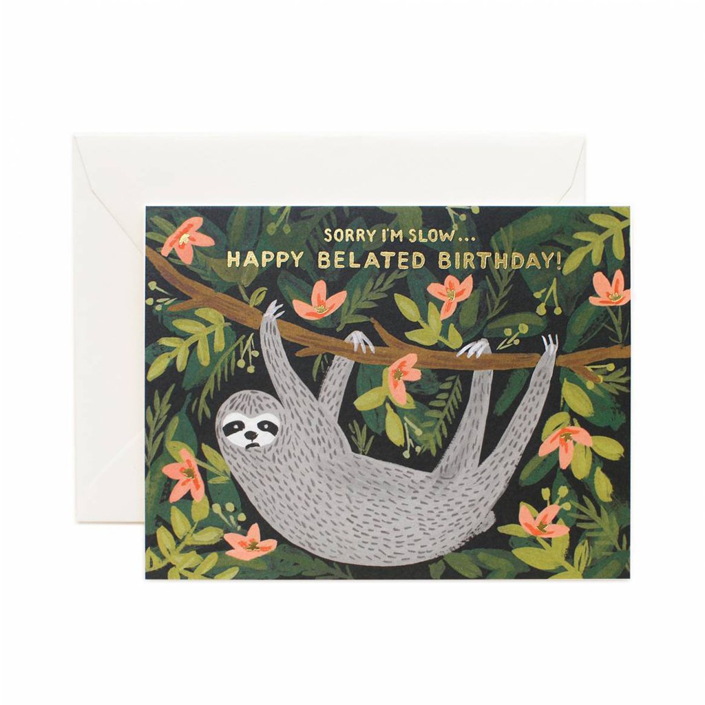 Rifle Paper Co Greeting Card Sloth Belated Happy Birthday Sorry I'm So Slow | Smack Bang