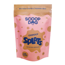 Scoop Dog Choccy Splats | Smack Bang